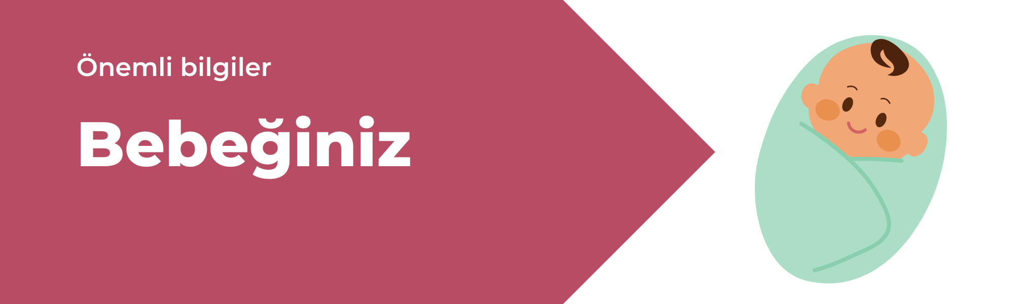 Bebeğiniz